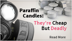 ANNT Candle Company - All Natural Non Toxic Candles for the Hospitality Industry - Parafin Candles: They're Cheap But Deadly